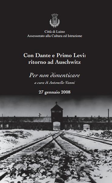 Con Dante e Primo Levi: ritorno ad Auschwitz